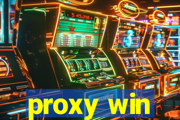 proxy win